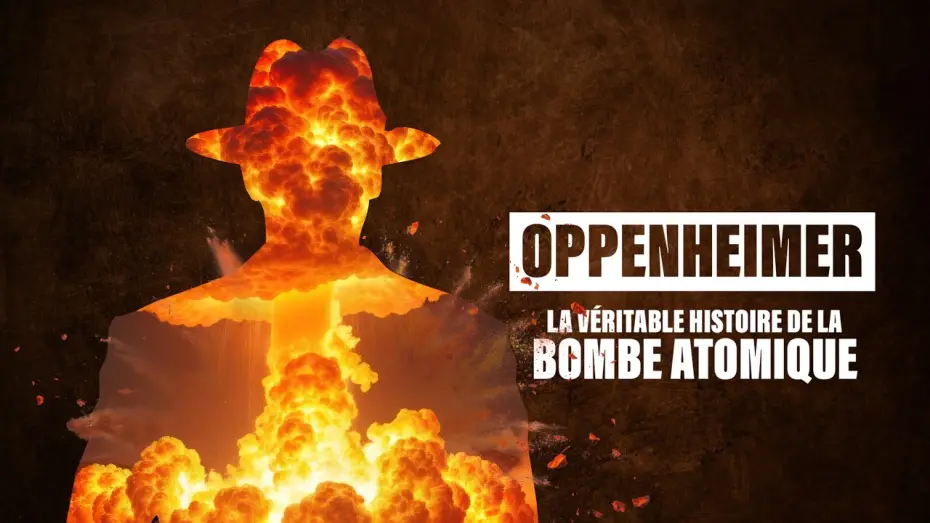 Wideo do filmu Oppenheimer, la véritable histoire de la bombe atomique. — Oppenheimer : la véritable histoire de la bombe atomique