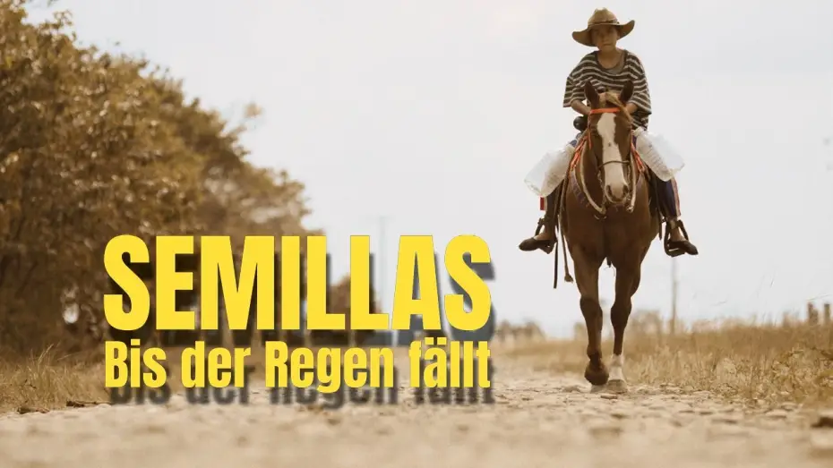 Wideo do filmu Semillas — Semillas – Bis der Regen fällt | Offizieller Trailer | Deutsch