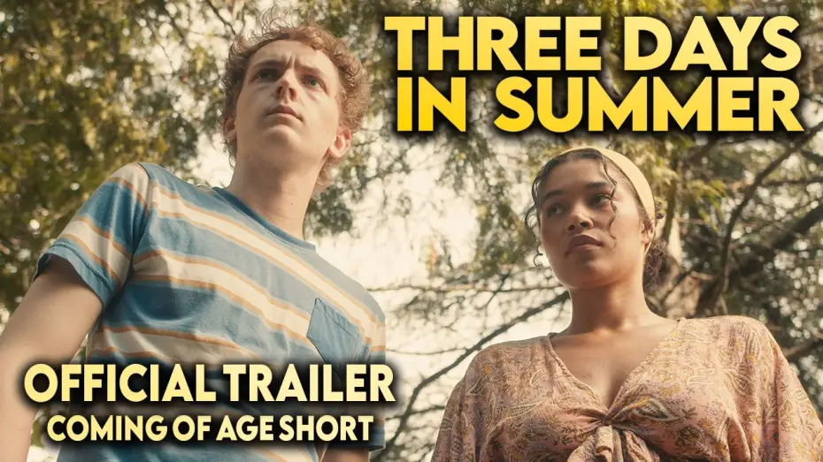 Wideo do filmu Three Days in Summer — Three Days in Summer | Official Trailer