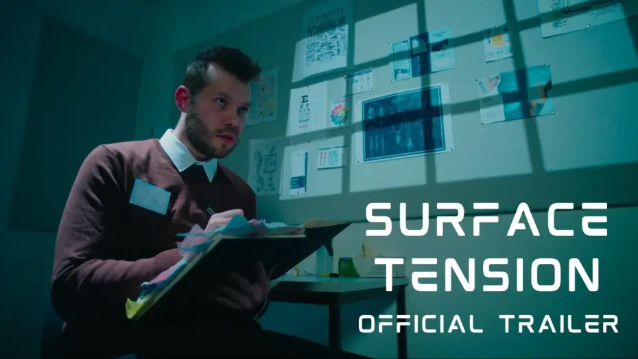 Wideo do filmu Surface Tension — Surface Tension | OFFICIAL TRAILER