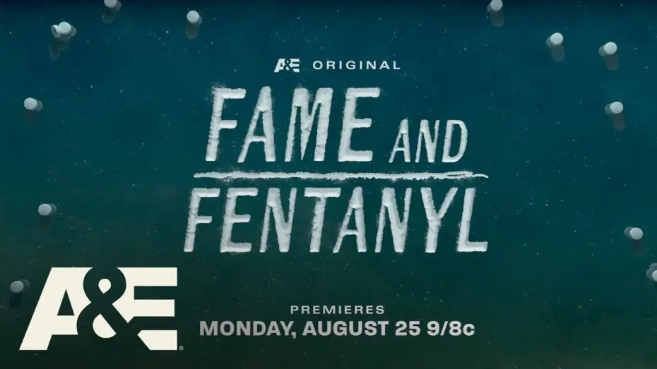 Wideo do filmu Fame and Fentanyl — New Documentary Special "Fame and Fentanyl" premieres Monday, August 25 at 9pm ET/PT on A&E
