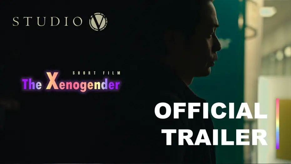 Wideo do filmu The Xenogender — Short Film "The Xenogender" Official Trailer