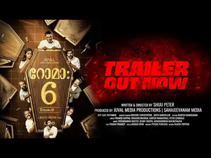 Wideo do filmu Roma 6 — Roma:6 Trailer (Malayalam) Shiju peter | gijil payyanur | prarthana pradeep | ranjith narayanan.