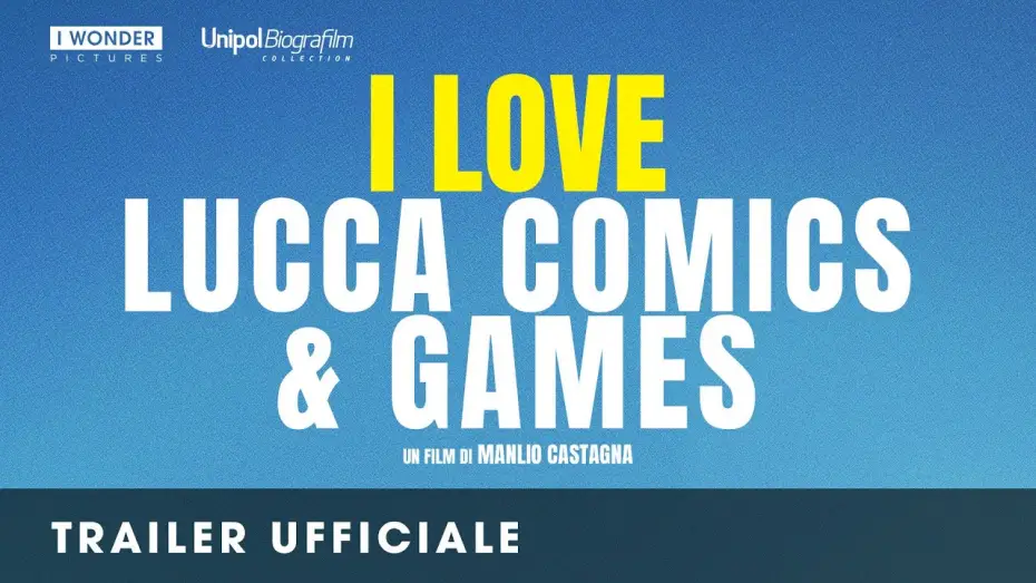 Wideo do filmu I Love Lucca Comics & Games — I LOVE LUCCA COMICS & GAMES | Trailer ufficiale