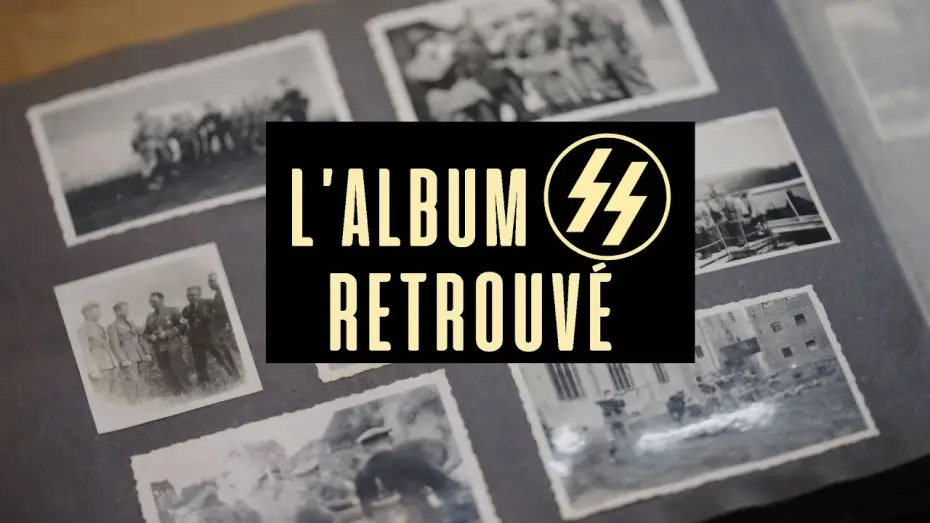 Wideo do filmu L'Album SS retrouvé — L'album SS retrouvé