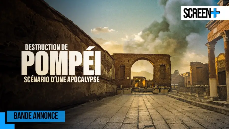 Wideo do filmu Destruction de Pompéi : Scénario d'une apocalypse — Destruction de Pompéi : Scénario d'une apocalypse sur RMC Découverte