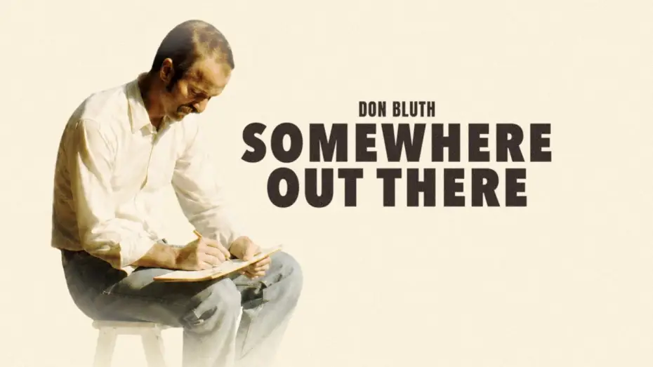 Wideo do filmu Don Bluth: Somewhere Out There — DON BLUTH: SOMEWHERE OUT THERE Official Trailer