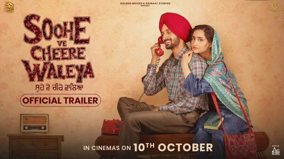 Wideo do filmu Soohe Ve Cheere Waleya — Soohe Ve Cheere Waleya | Official Trailer | Nirvair Pannu | Bir Singh | In Cinemas on Oct 10