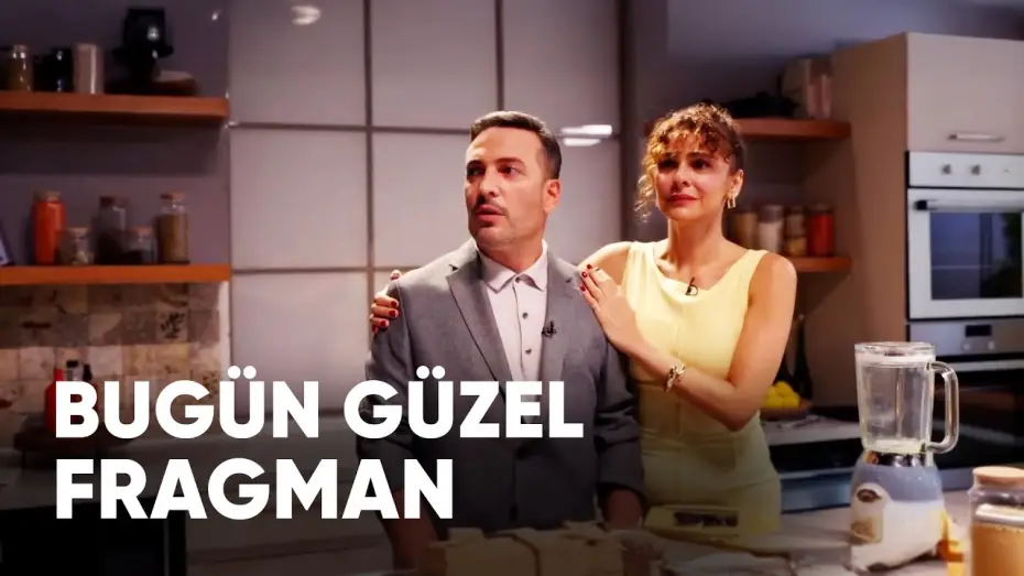 Wideo do filmu Bugün Güzel — Bugün Güzel Fragman | Biletinial