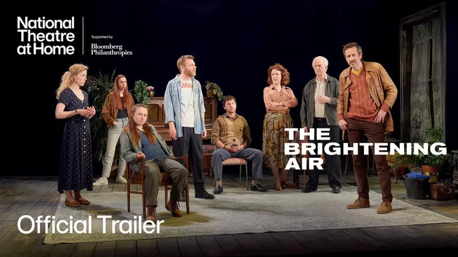 Wideo do filmu National Theatre Live: The Brightening Air — The Brightening Air | Official Trailer | National Theatre at Home