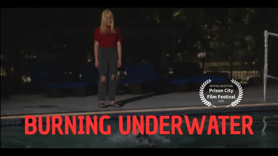 Wideo do filmu Burning Underwater — BURNING UNDERWATER - DIRECTOR'S CUT SHORT FILM