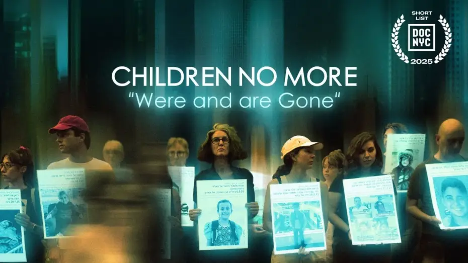 Wideo do filmu Children No More: Were and Are Gone — Children No More "Were and are Gone"  // Oscar Nominated Documentary Short // Official Trailer