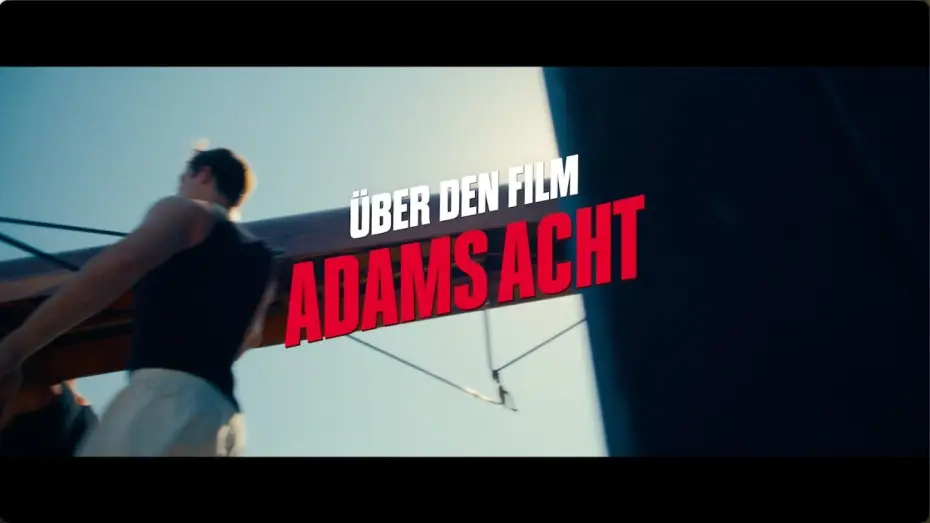 Wideo do filmu Adams Acht — ADAMS ACHT - "Über den Film" - Ab 17.9. nur im Kino.