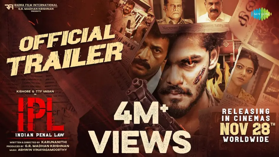 Wideo do filmu ஐ பி எல் — Indian Penal Law (IPL) - Official Trailer | Kishore | TTF Vasan | Abhirami | Karunanithi | Ashwin