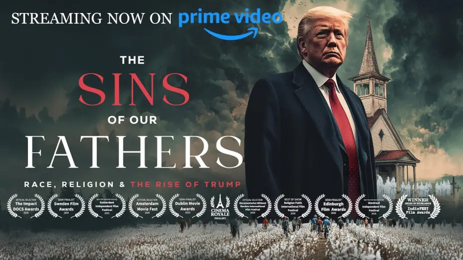 Wideo do filmu The Sins of our Fathers: Race, Religion, and the Rise of Trump — The Sins of Our Fathers: Race, Religion and the Rise of Trump (OFFICIAL TRAILER)