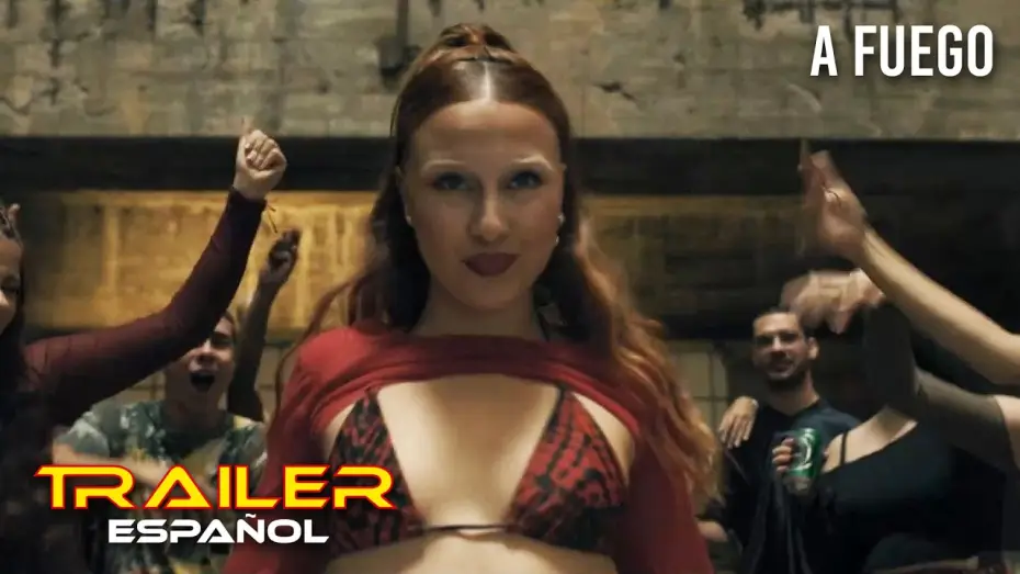 Wideo do filmu A fuego — A fuego - Tráiler