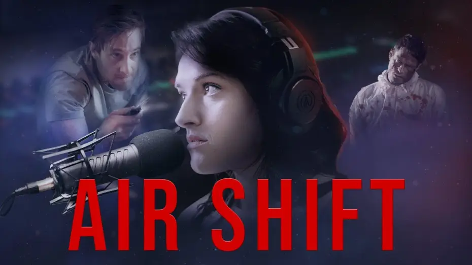 Wideo do filmu Air Shift — Air Shift - Trailer