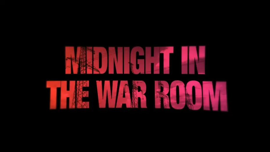 Wideo do filmu Midnight in the War Room — Midnight In The War Room | Official Trailer