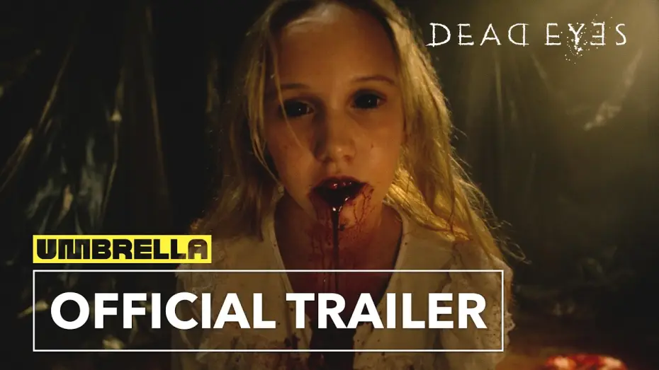 Wideo do filmu Dead Eyes — Official Trailer