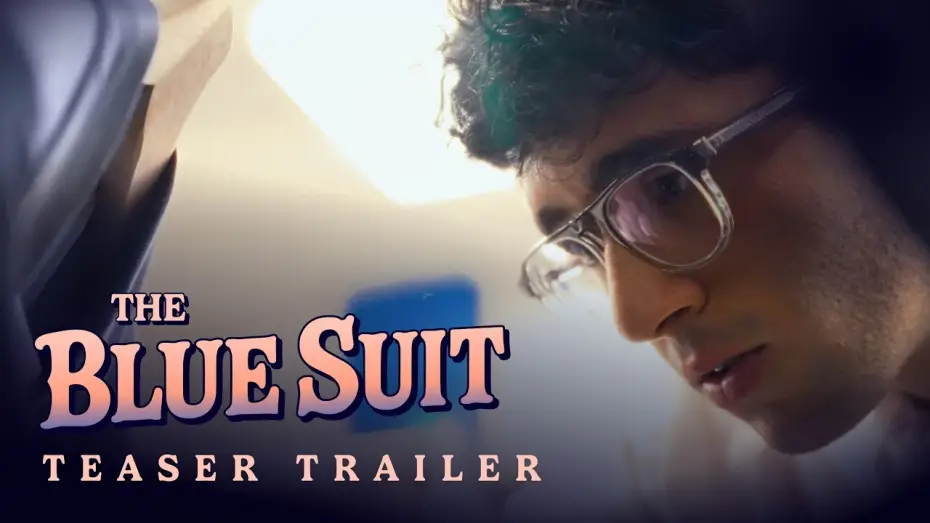 Wideo do filmu The Blue Suit — The Blue Suit | Teaser Trailer