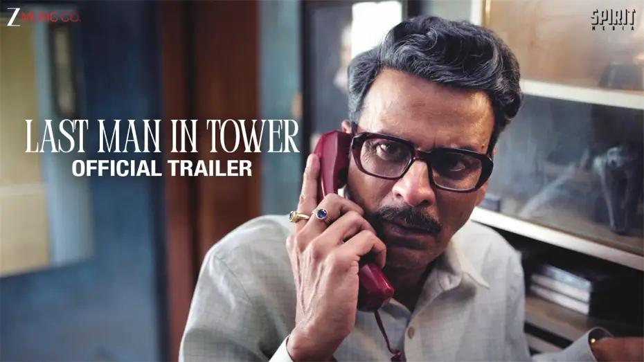 Wideo do filmu लास्ट मैन इन टावर — Last Man In Tower Movie Trailer