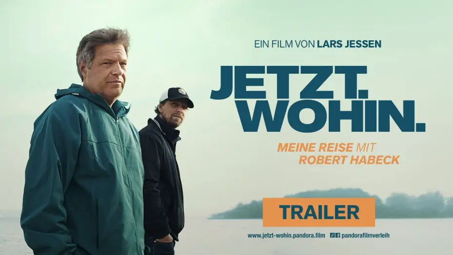 Wideo do filmu Jetzt. Wohin. - Meine Reise mit Robert Habeck — Trailer