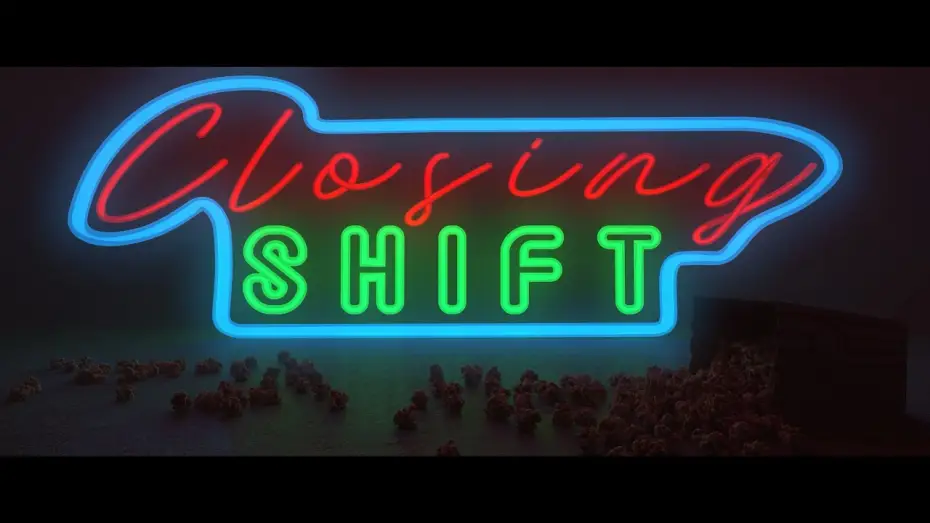 Wideo do filmu Closing Shift — Closing Shift - Trailer