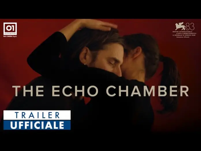 Wideo do filmu The Echo Chamber — THE ECHO CHAMBER di Andrea Pallaoro (2026) - Trailer Ufficiale HD