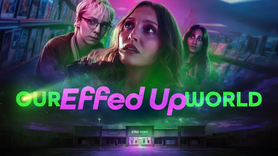 Wideo do filmu Our Effed Up World — Official Teaser