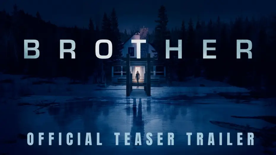 Wideo do filmu Brother — Official Teaser Trailer
