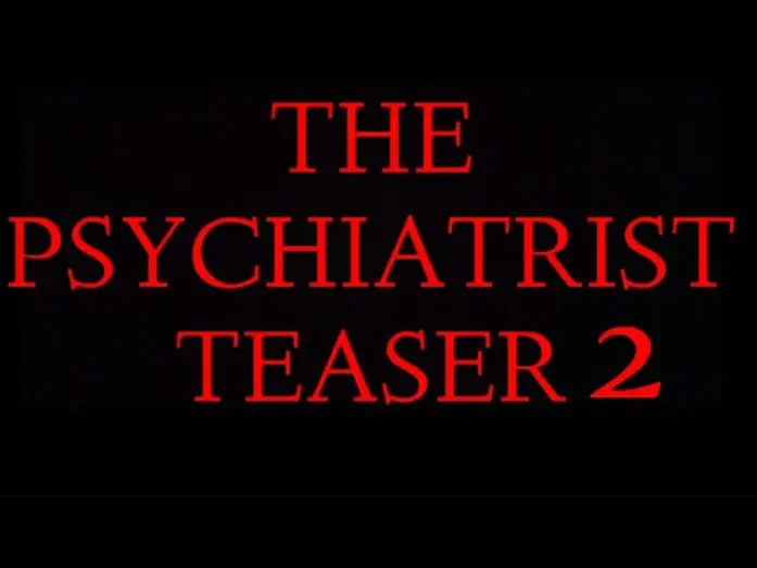 Wideo do filmu The Psychiatrist — The PSYCHIATRIST Official Teaser #2