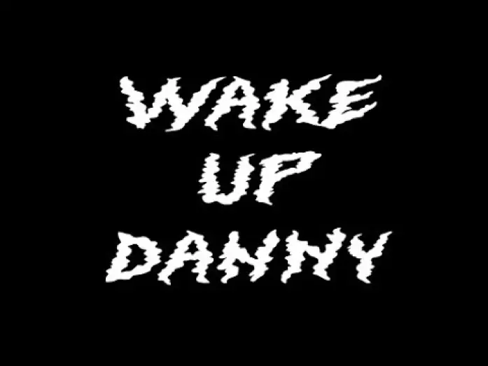 Wideo do filmu Wake Up Danny — Wake Up Danny (Horror Short Film)