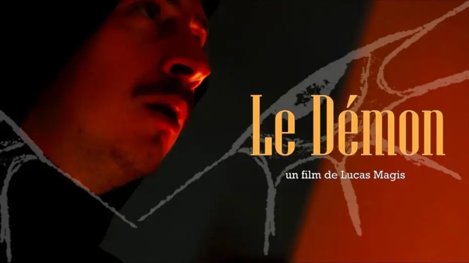 Wideo do filmu Le Démon — Le Démon (un film de monstre)