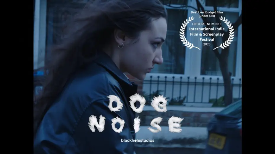 Wideo do filmu Dog Noise — DOG NOISE - SHORT FILM