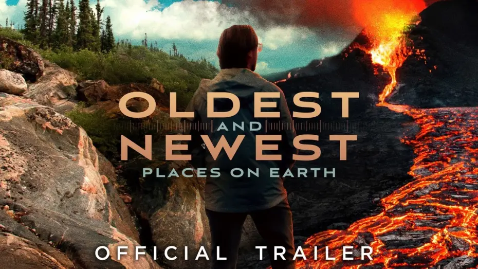 Wideo do filmu Oldest and Newest Places on Earth — Trailer