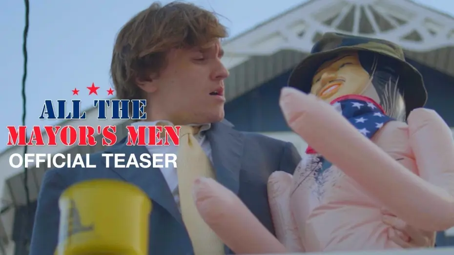 Wideo do filmu All the Mayor's Men — All The Mayor's Men | Political Satire Trailer