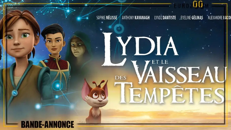 Wideo do filmu Lydia and the Mist Rider — Bande Annonce - LYDIA ET LE VAISSEAU DES TEMPÊTES - Le 12 août au cinéma