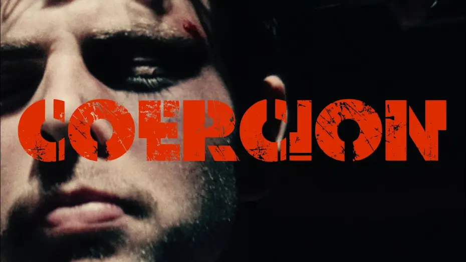 Wideo do filmu COERCION — COERCION Trailer