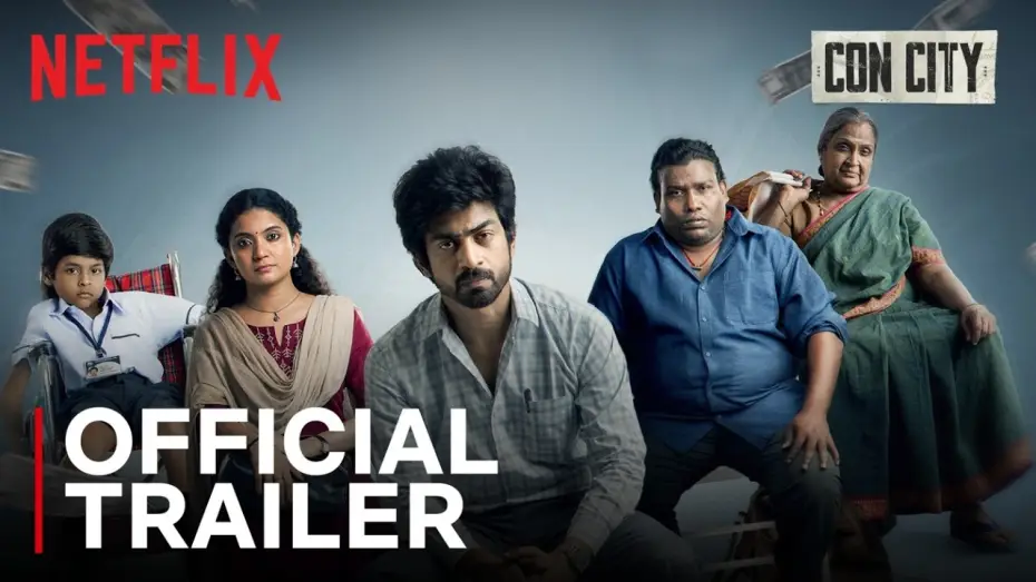 Wideo do filmu கான் சிட்டி — Con City | Official Trailer | Arjun Das | Anna Ben | Yogi Babu | Netflix India
