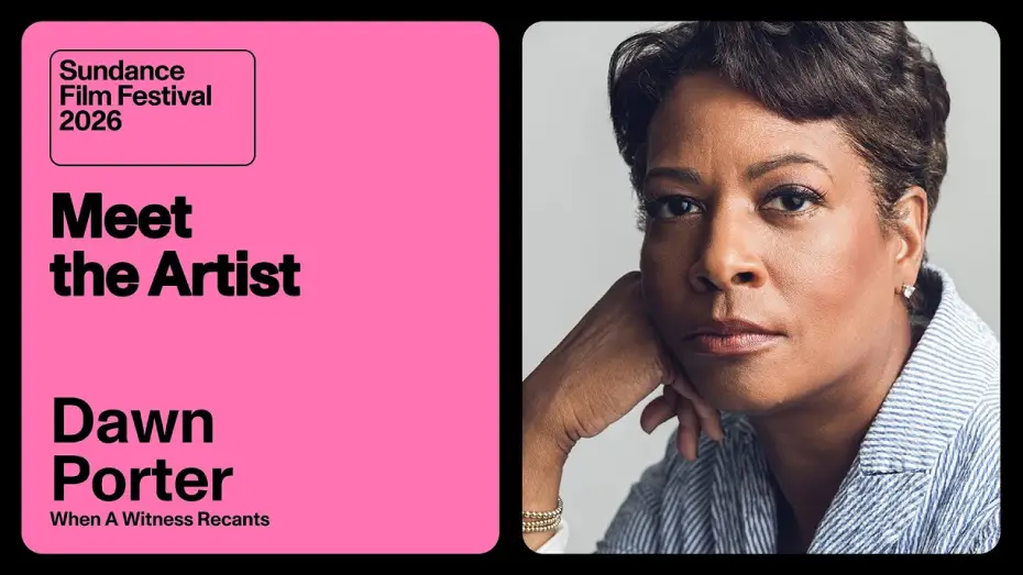 Wideo do filmu When a Witness Recants — Meet the Artist 2026: Dawn Porter on “When A Witness Recants”