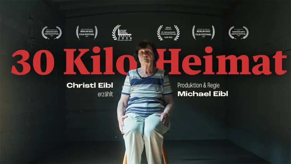 Wideo do filmu 30 Kilo Heimat — 30 KILO HEIMAT – Offizieller Trailer | Ein Film von Michael Eibl (2025)