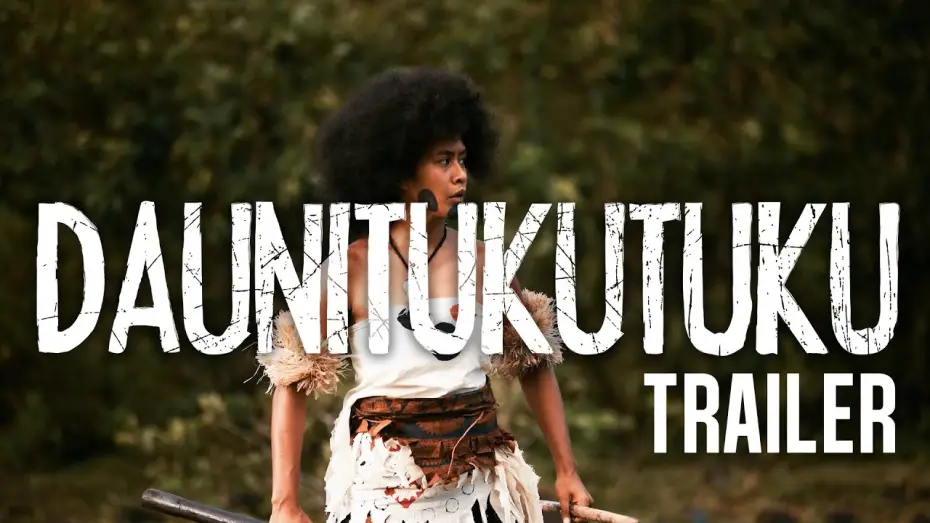 Wideo do filmu Daunitukutuku — Daunitukutuku Trailer