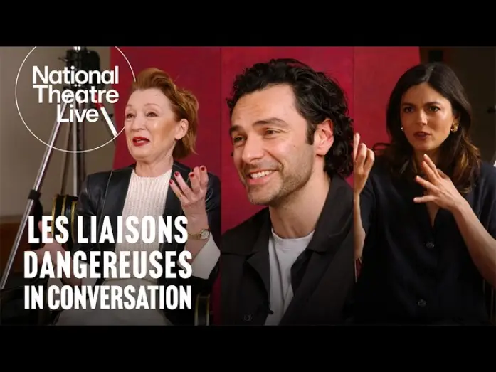 Wideo do filmu National Theatre Live: Les Liaisons Dangereuses — Lesley, Aidan and Monica talk Les Liaisons Dangereuses | National Theatre Live