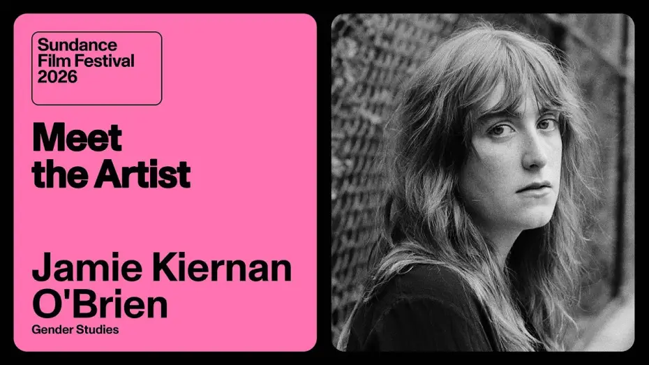 Wideo do filmu Gender Studies — Meet the Artist 2026: Jamie Kiernan O’Brien on “Gender Studies”