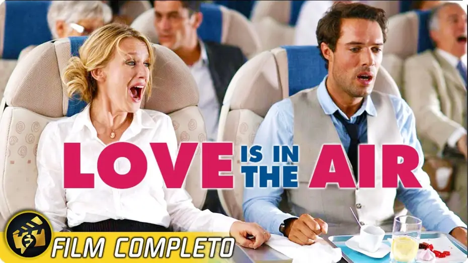 Wideo do filmu Miłość i turbulencje — Love is in the air | Film Completo in Italiano | Commedia Francese