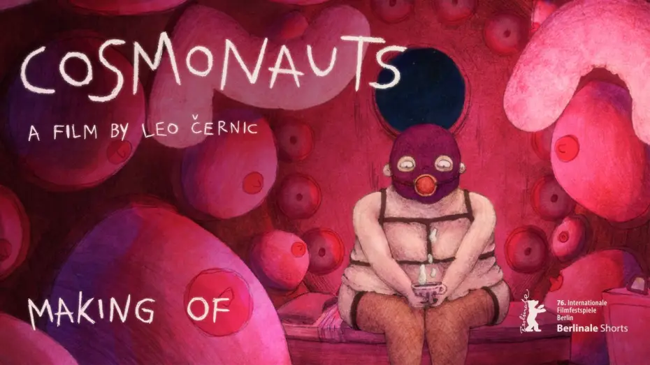 Wideo do filmu Kozmonavti — COSMONAUTS : The Making-of