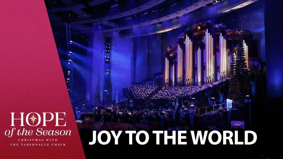Wideo do filmu Hope of the Season: Christmas with The Tabernacle Choir — Joy to the World