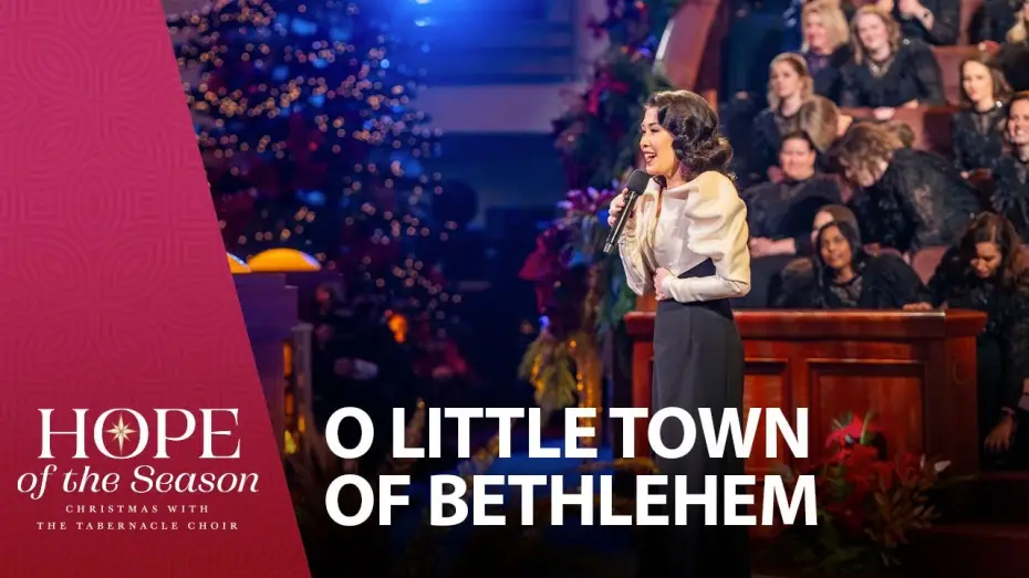Wideo do filmu Hope of the Season: Christmas with The Tabernacle Choir — O Little Town of Bethlehem featuring Ruthie Ann Miles