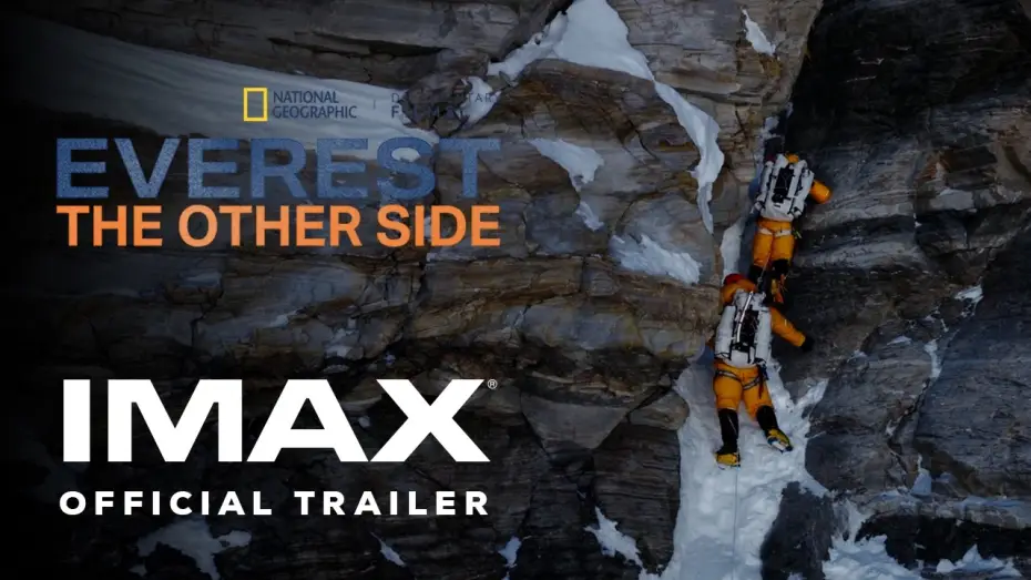 Wideo do filmu Everest: Druga strona — Everest: The Other Side | Official Trailer 2 | Experience It In IMAX®