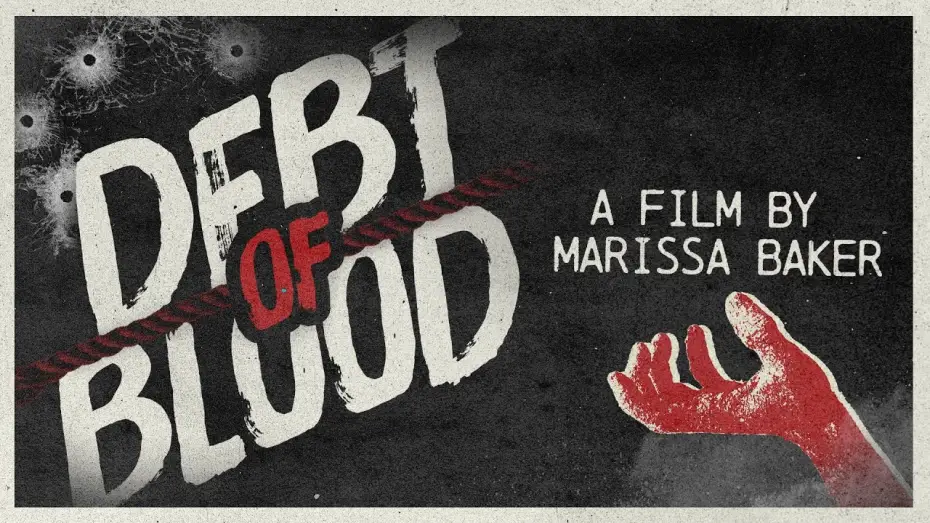 Wideo do filmu Debt of Blood — Debt of Blood